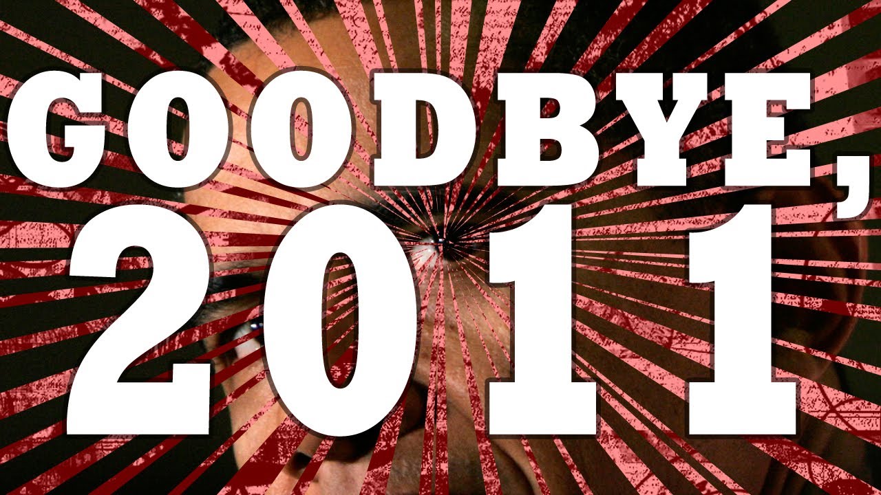 goodbye 2011